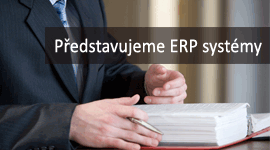 Představujeme ERP systémy